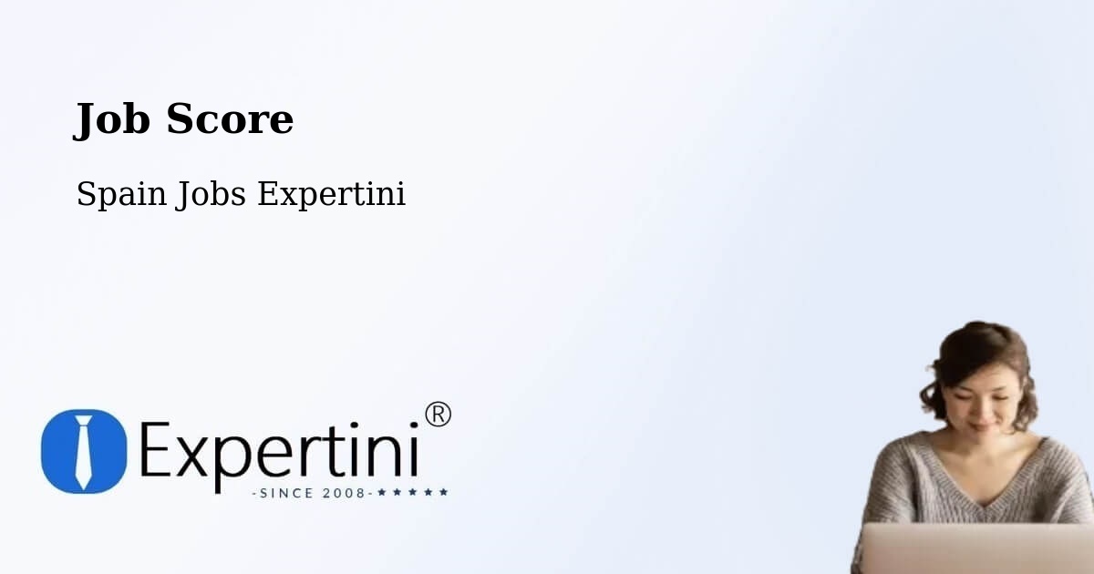 Job Score & Job Description Score Tool – Ambía - Spain Jobs Expertini